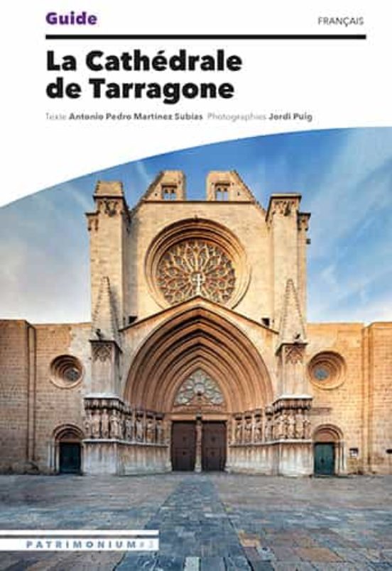 Guide De La Cathedrale De Tarragone