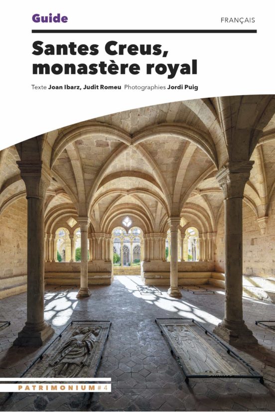 Guide Santes Creus Monastere Royal