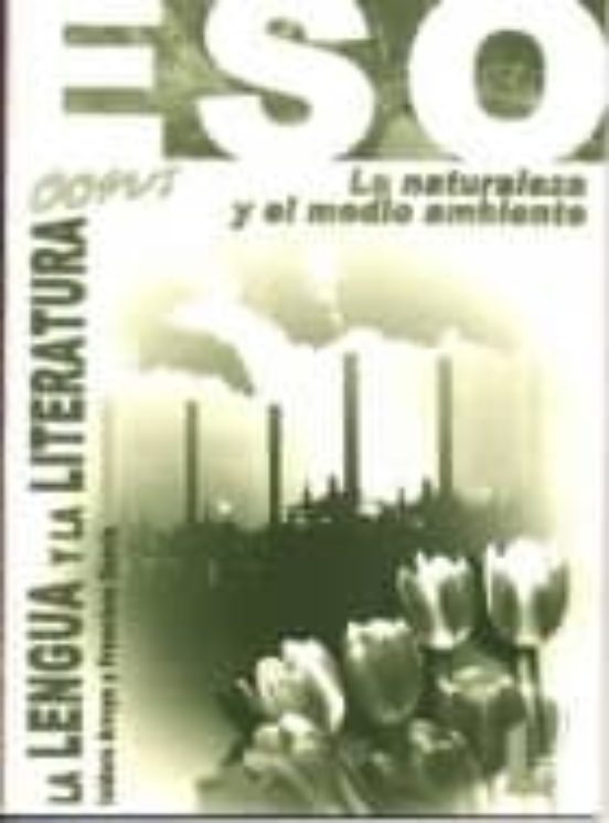 La Lengua Y La Literatura Con La Naturaleza Y El Medio Ambiente