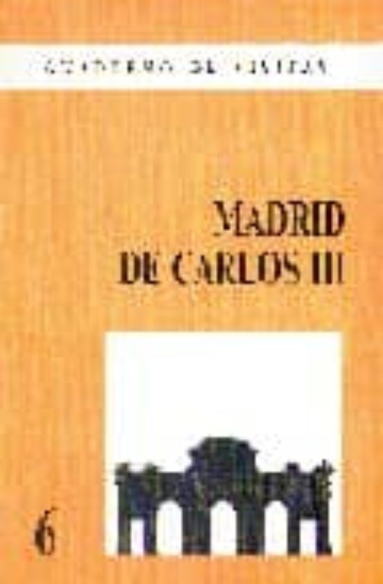 Madrid De Carlos Iii
