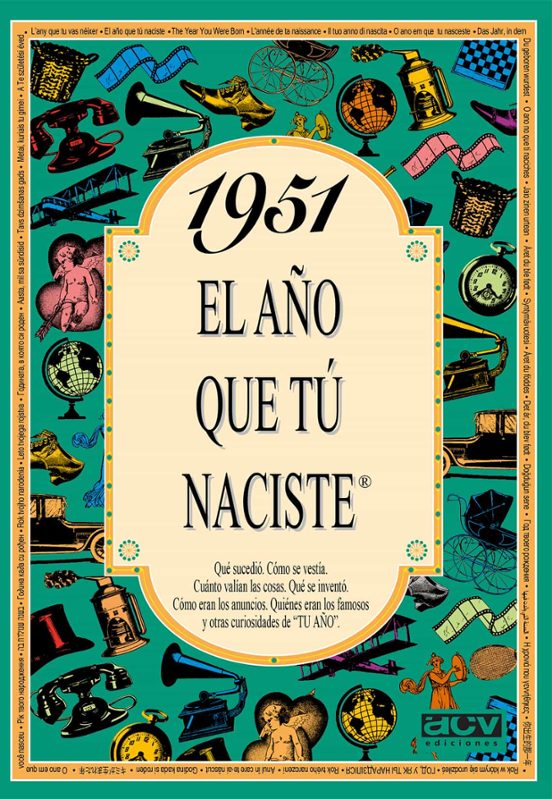 1951 El Año Que Tú Naciste