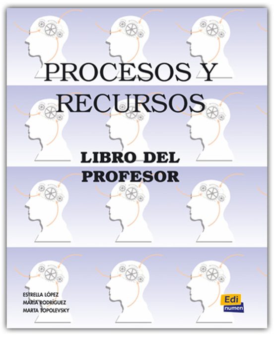 Procesos Y Recursos Curso De Español Para Extranjeros. Libro Del Profe