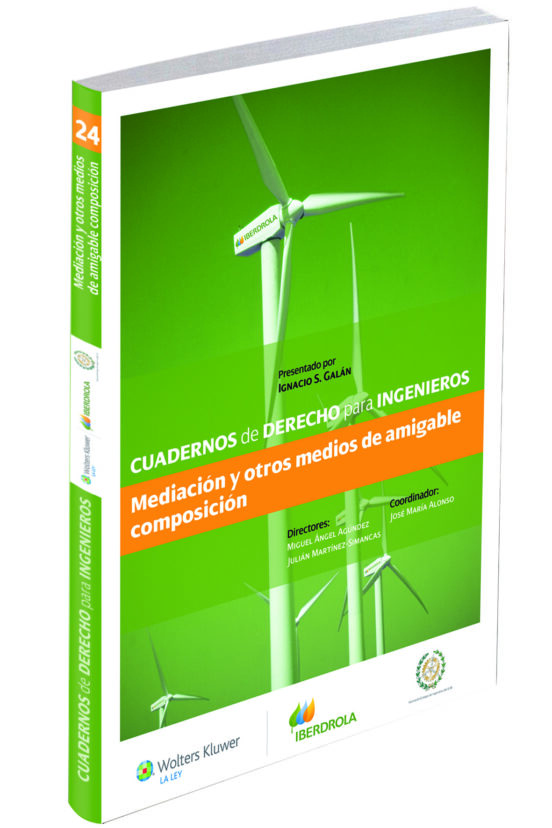 Cuadernos De Derecho Para Ingenieros Núm. 24.mediacion Y Otros Me Dios