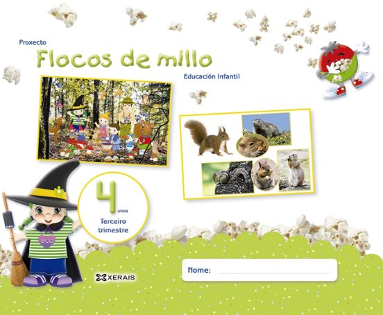 Flocos de Millo 4 Anos Terceiro Trimestre Educacion Infantil 4 Añ Os G
