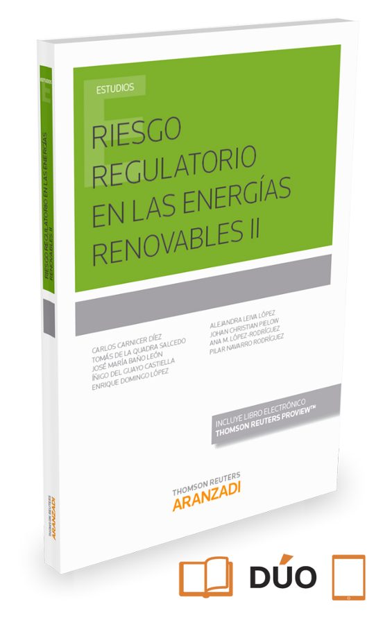 Riesgo Regulatorio En Las Energías Renovables Ii
