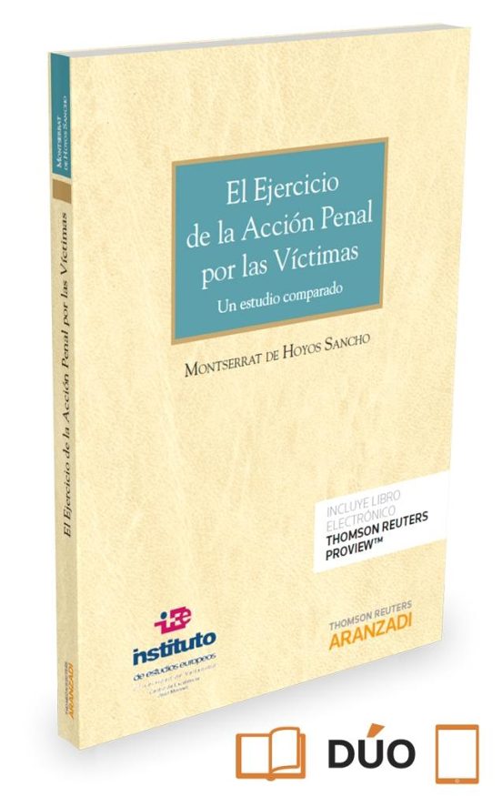 El Ejercicio De La Acción Penal Por Las Víctimas