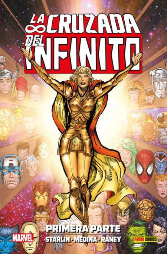 La Cruzada Del Infinito: Primera Parte