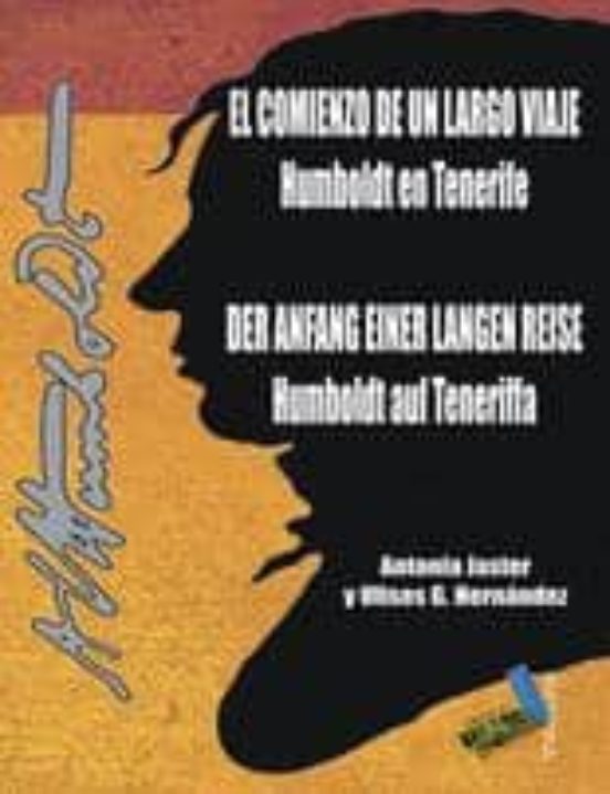 El Comienzo De Un Largo Viaje: Humbldt En Tenerife