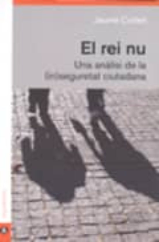 El Rei Nu: Una Analisi De La seguretat Ciutadana