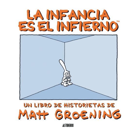 La Infancia Es El Infierno