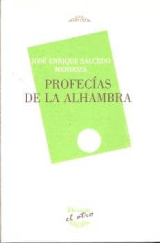 Profecias De La Alhambra