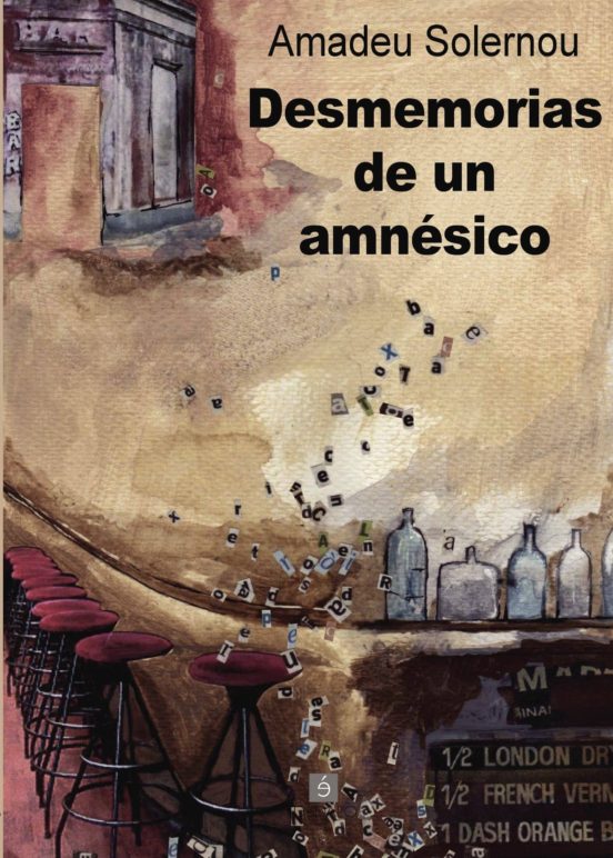 Desmemorias De Un Amnésico