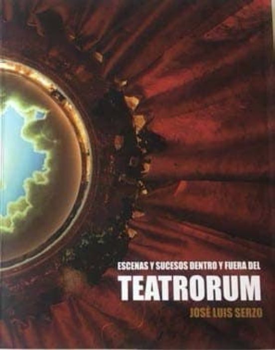 Escenas y Sucesos Dentro y Fuera del Teatrorum