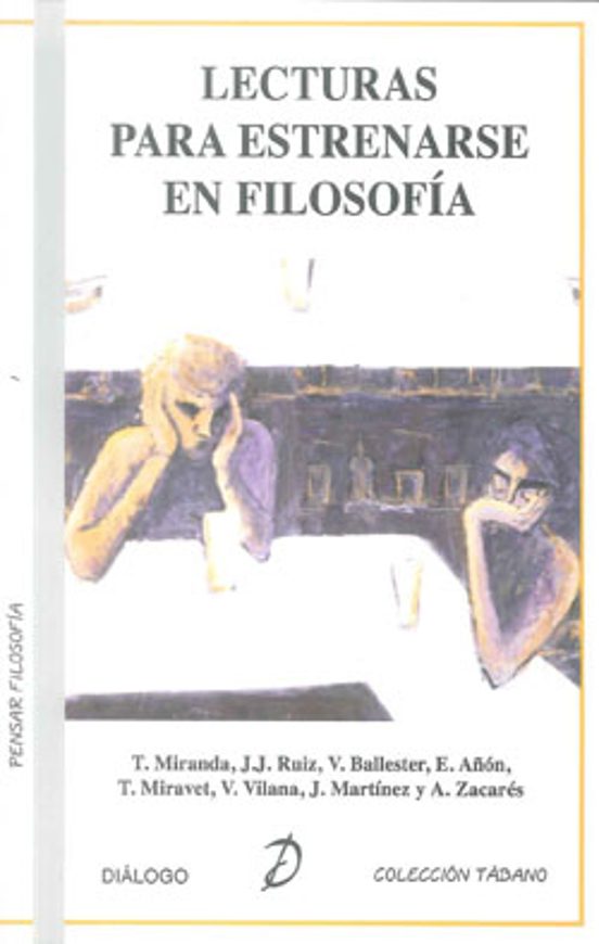 Lecturas Para Estrenarse En Filosofia