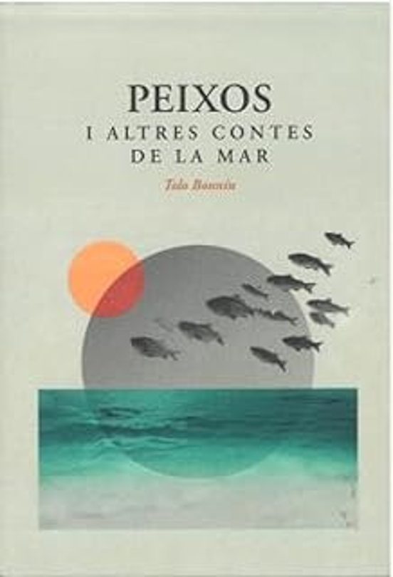 Peixos I Altres Contes De La Mar