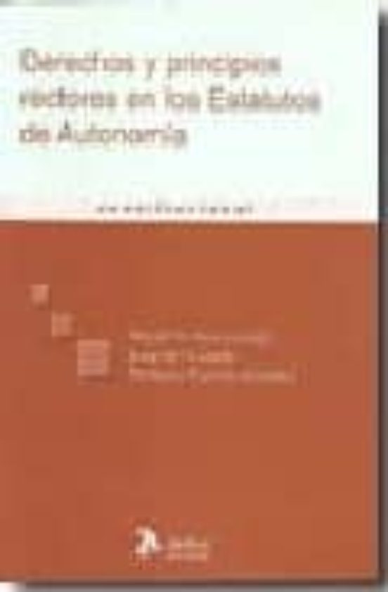 Derechos Y Principios Rectores En Los Estatutos De Autonomia