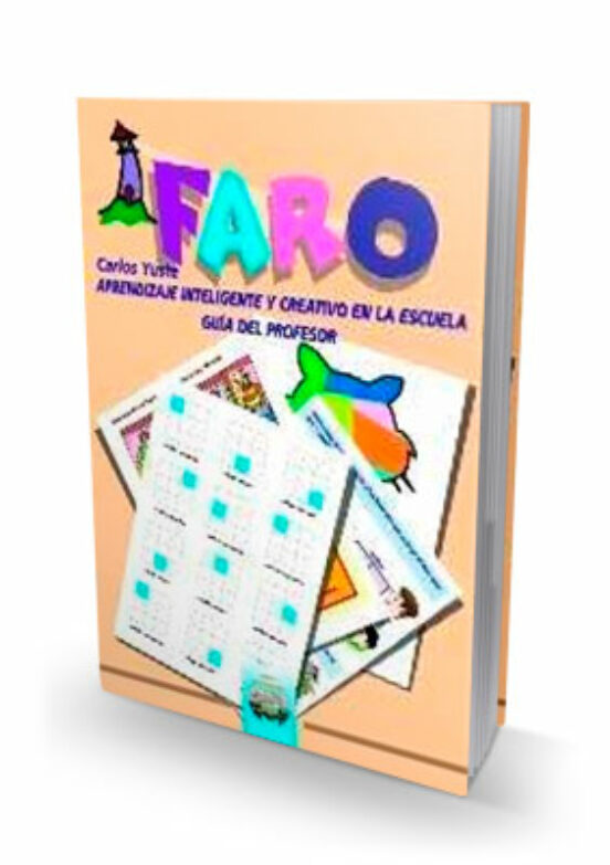 Faro: Aprendizaje Inteligente y Creativo en la Escuela