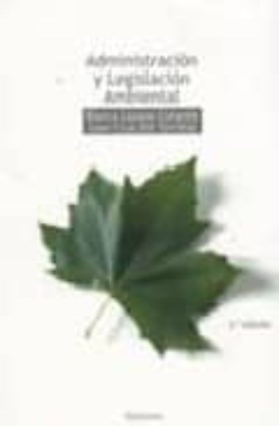 Administracion Y Legislacion Ambiental