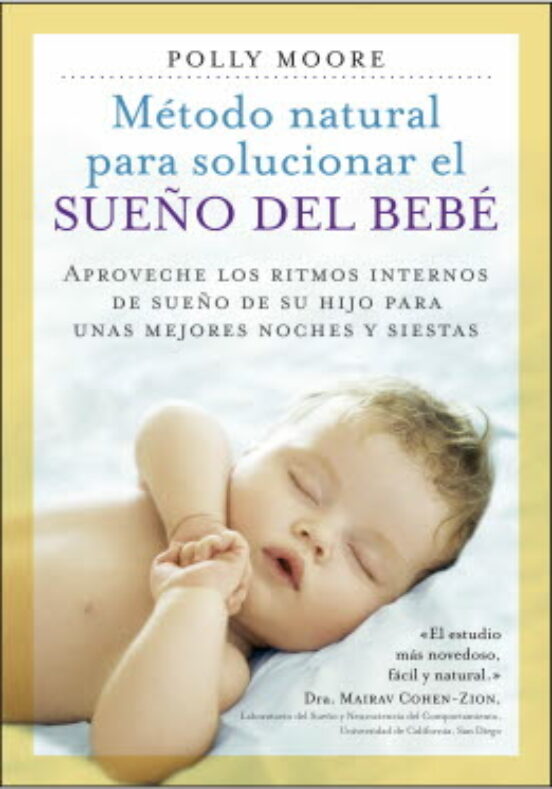 Metodo Natural Para Solucionar El Sueño Del Bebe