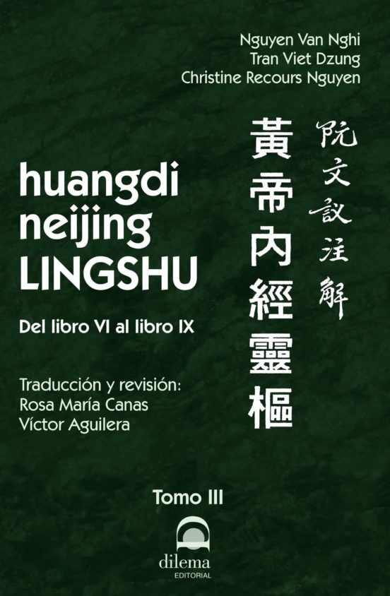 Huang Neijing Lingshu. Tomo Iii
