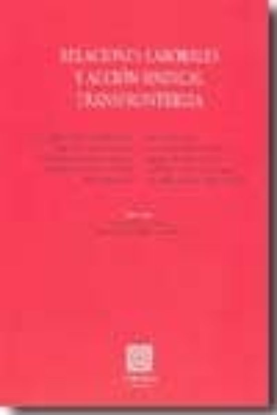 Relaciones Laborales Y Accion Sindical Transfronteriza