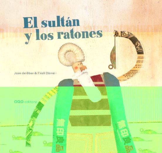El Sultán Y Los Ratones