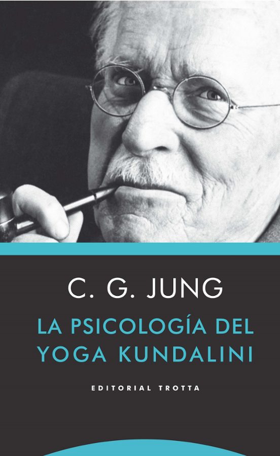 La Psicología Del Yoga Kundalini