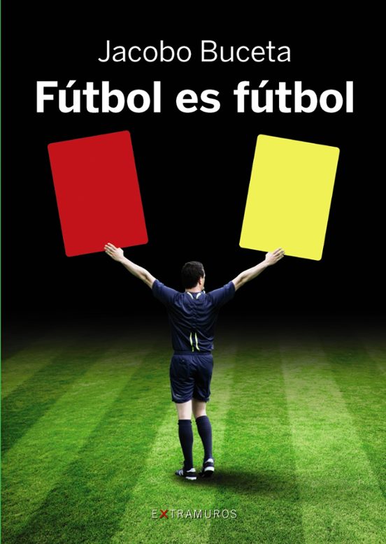 Futbol Es Futbol