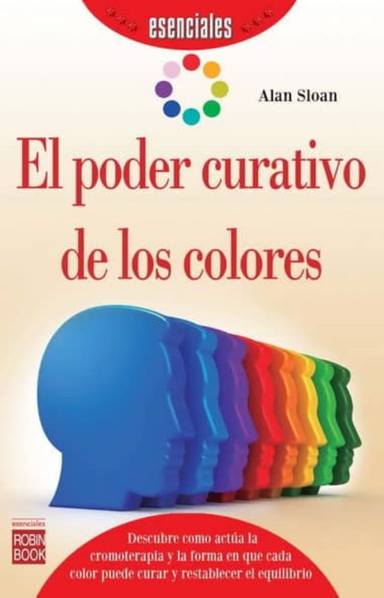 El Poder Curativo De Los Colores
