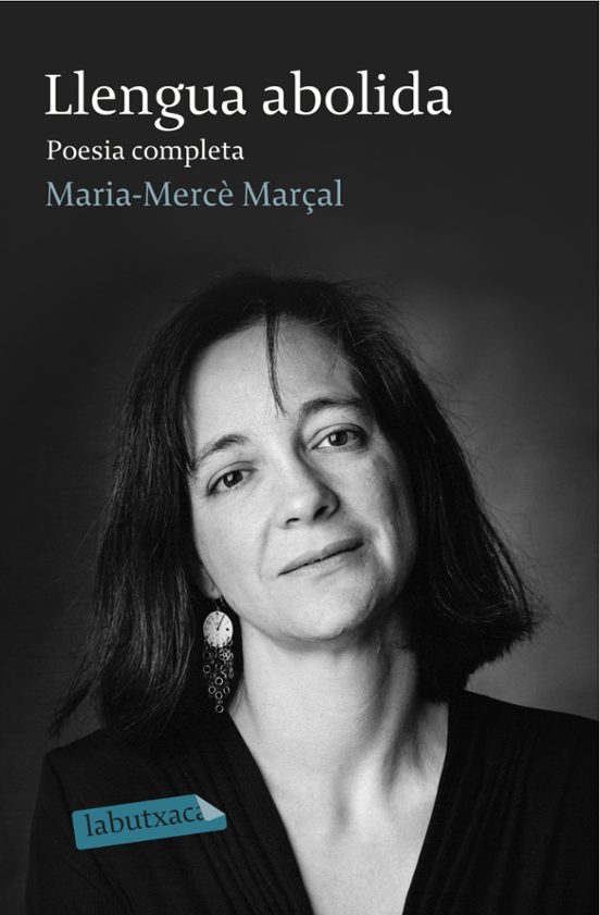 Llengua Abolida: Poesia Completa