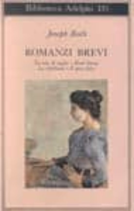 Romanzi Brevi. La Tela del Ragnohotel Savoyla Ribellioneil Pes o Fa