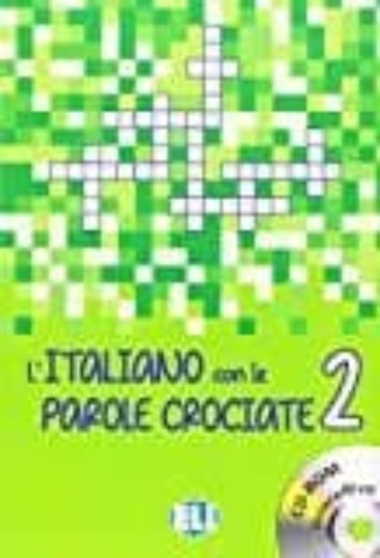 L Italiano Con Le Parole Crociate: Book 2 + Dvd-rom