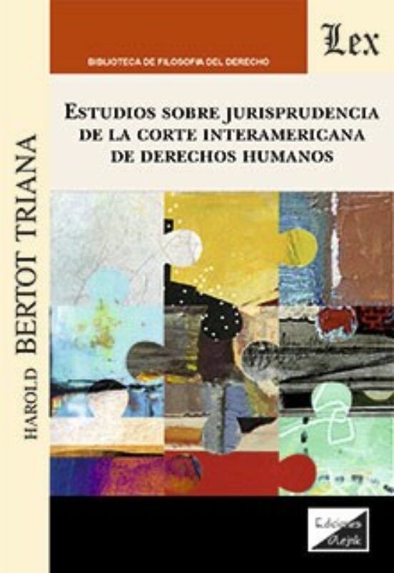 Estudios Sobre Jurisprudencia De La Corte Interamerican De Derechos Hu