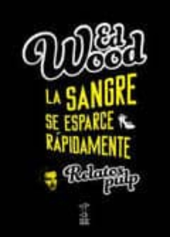 La Sangre Se Esparce Rapidamente