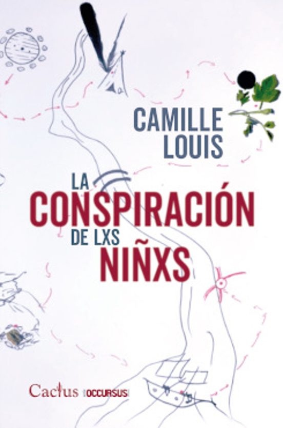 La Conspiracion De Lxs Niñxs