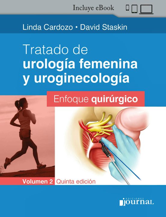 Tratado De Urología Femenina Y Uroginecología Vol. 2: Enfoque Quirúrgi