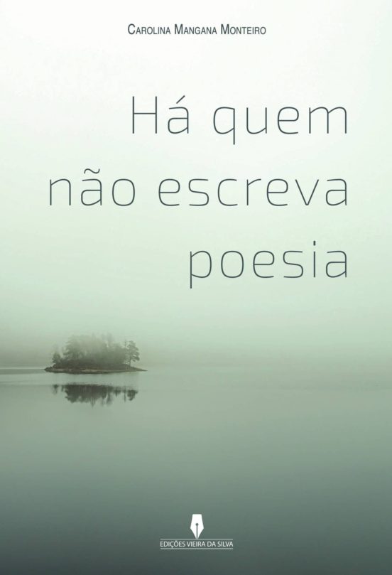 Há Quem No Escreva Poesia