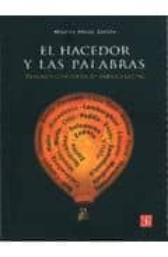 El Hacedor y las Palabras: Dialogos con Poetas de America Latina