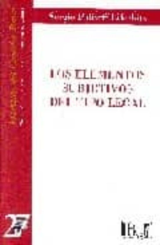 Los Elementos Subjetivos Del Tipo Legal