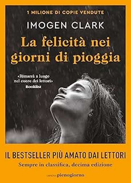 La Felicità Nei Giorni Di Pioggia