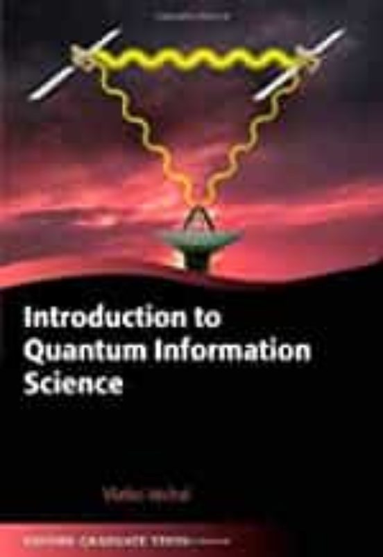 Introduction To Quantum Information Science