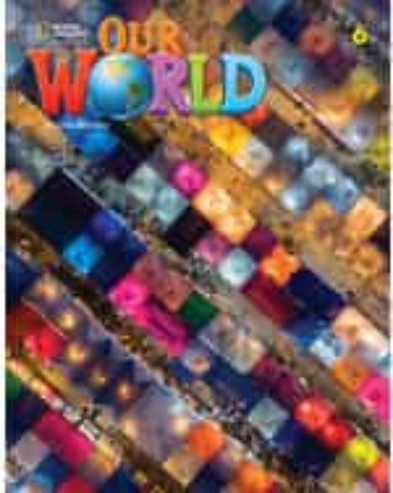 Our World 6 Workbook 2e
