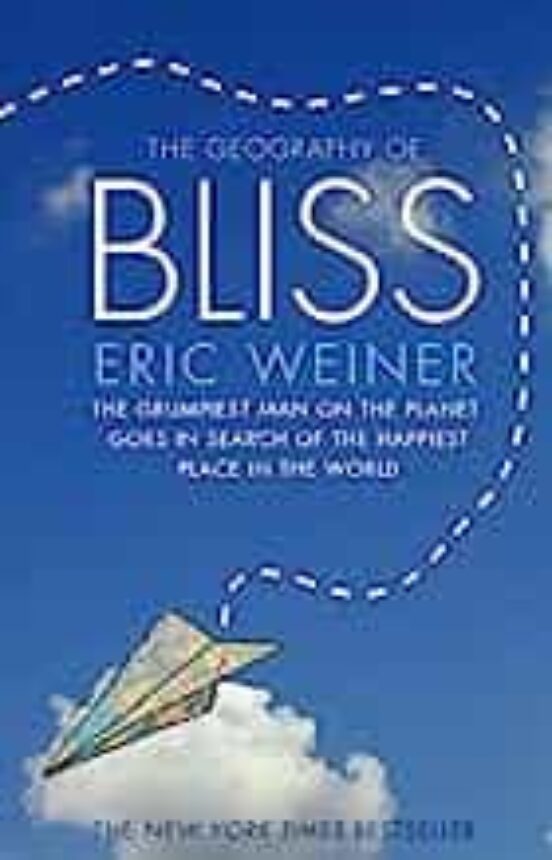 The Geography Of Bliss
