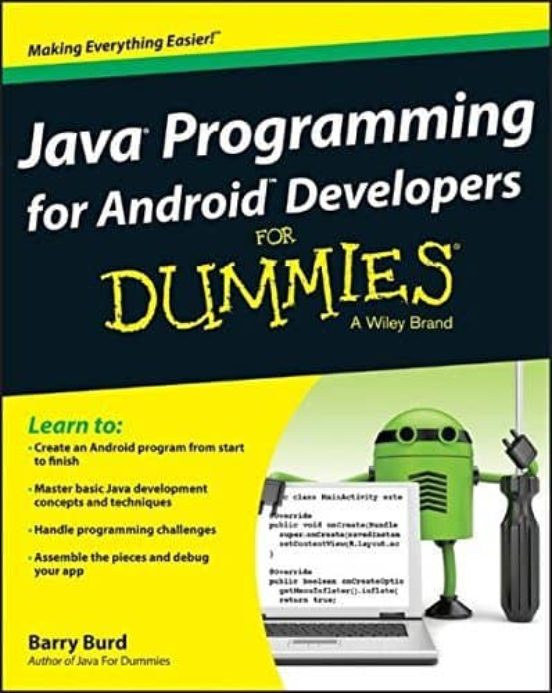 Java Programming For Android Developers For Dummies