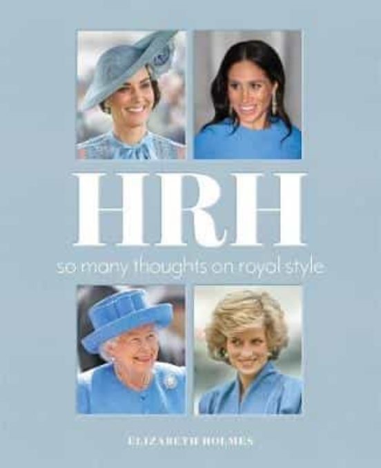 Hrh: So Many Thoughts On Royal Style