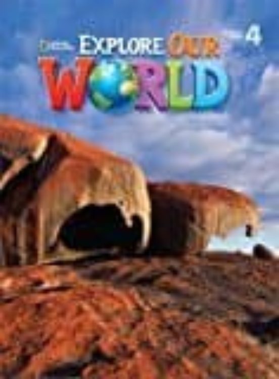 Explore Our World Ame 4 al