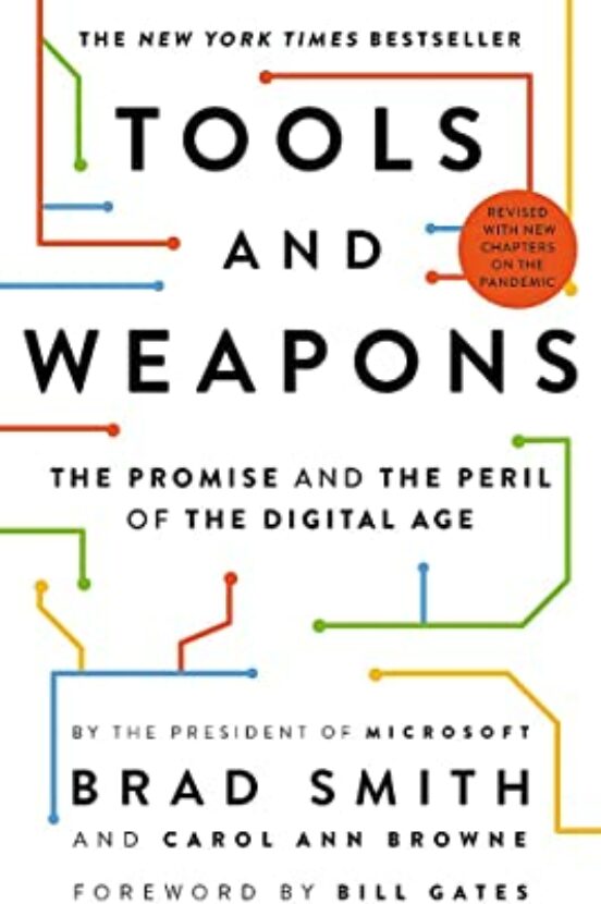 Tools And Weapons: The Promise And The Peril Of The Digital Age