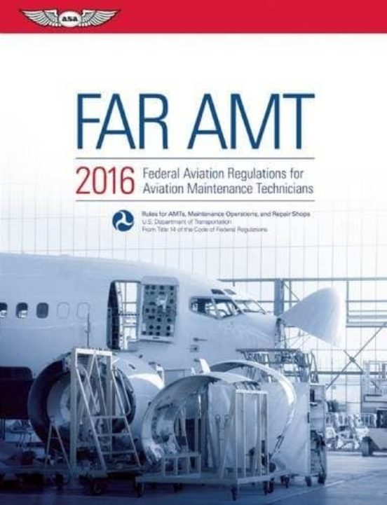 Far-amt 2016 Ebundle: Federal Aviation Regulations For Aviation Mainte