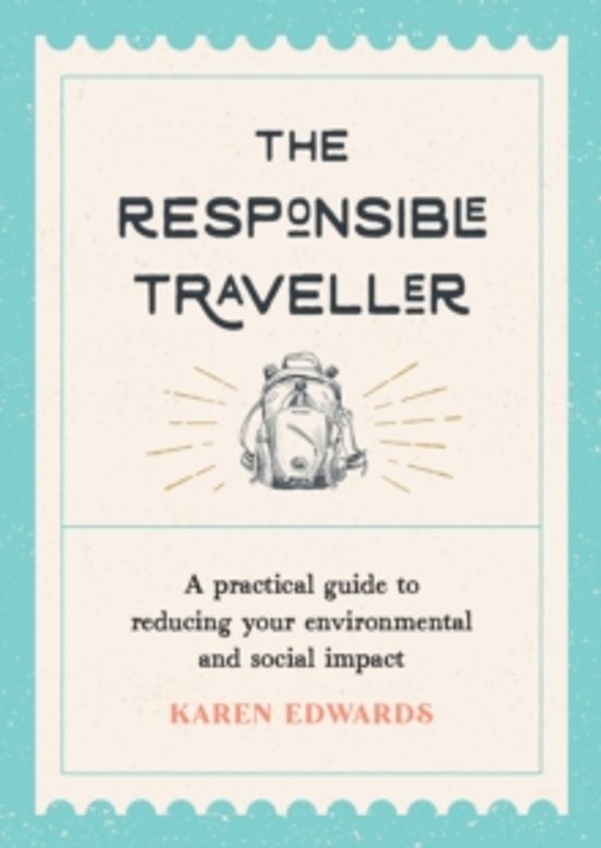 The Responsible Traveller