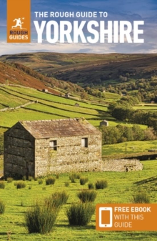 The Rough Guide To Yorkshire: Travel Guide With Ebook